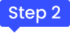 Step 2